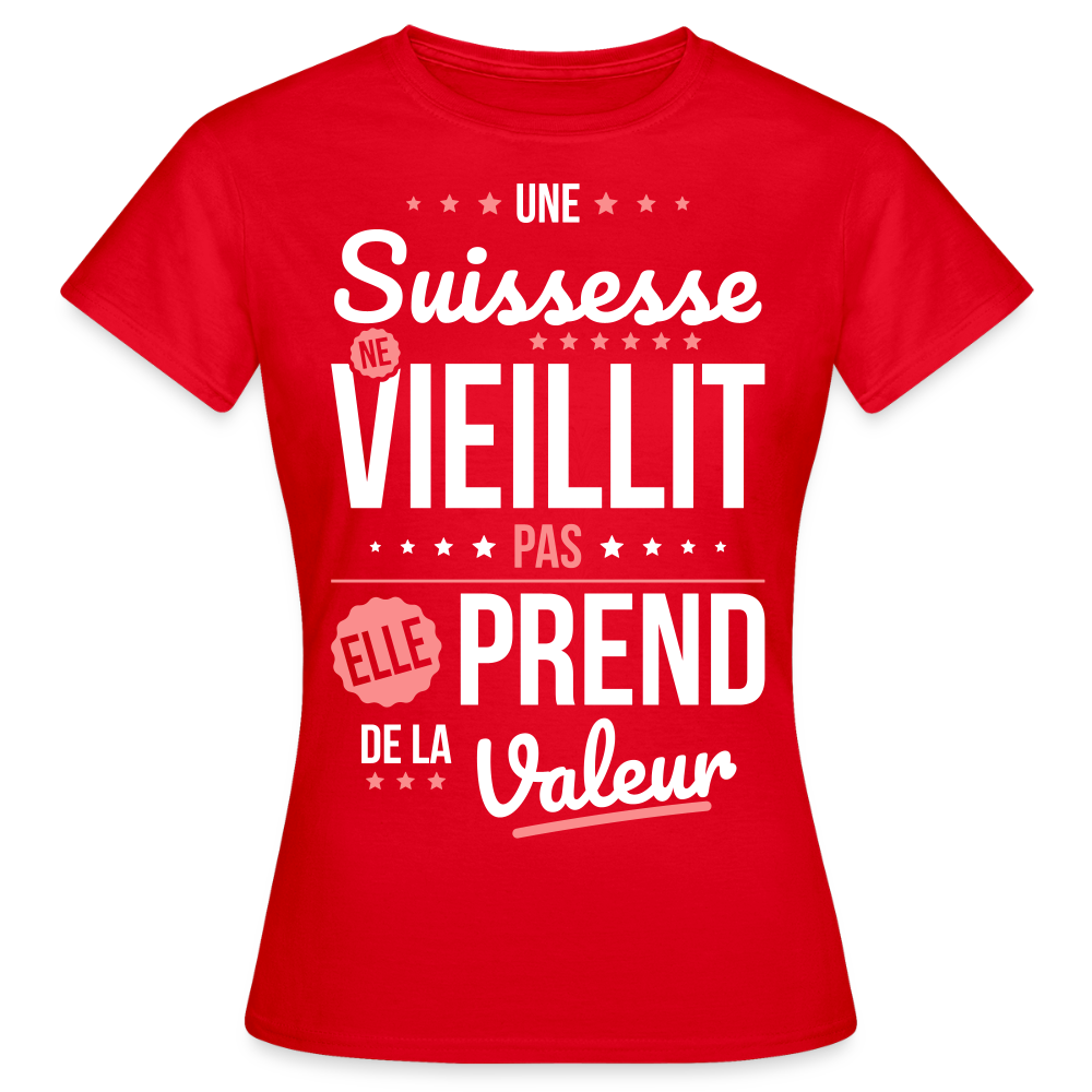T-shirt Femme - Une Suissesse ne vieillit pas - rouge