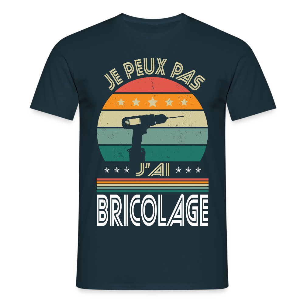T-shirt Homme - Je peux pas j'ai Bricolage - marine