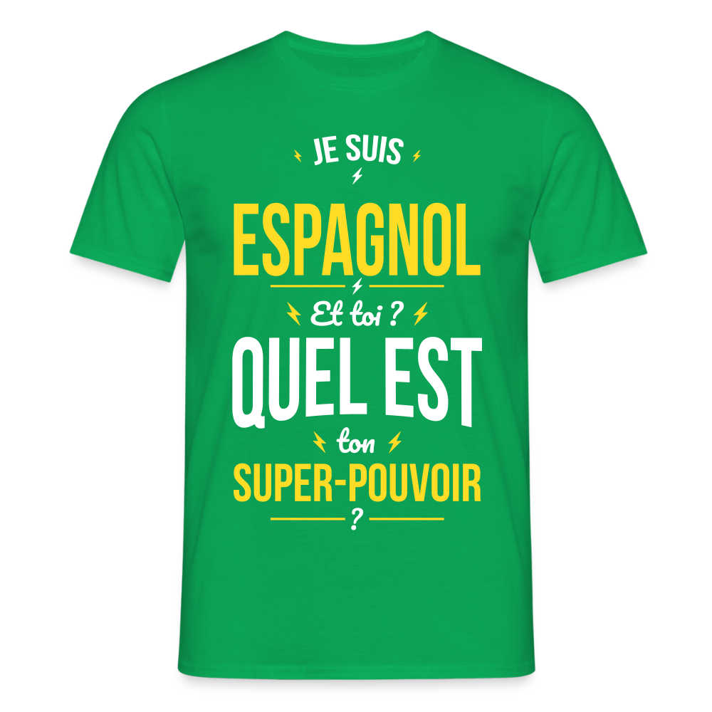 T-shirt Homme - Je suis Espagnol - Super-pouvoir - vert