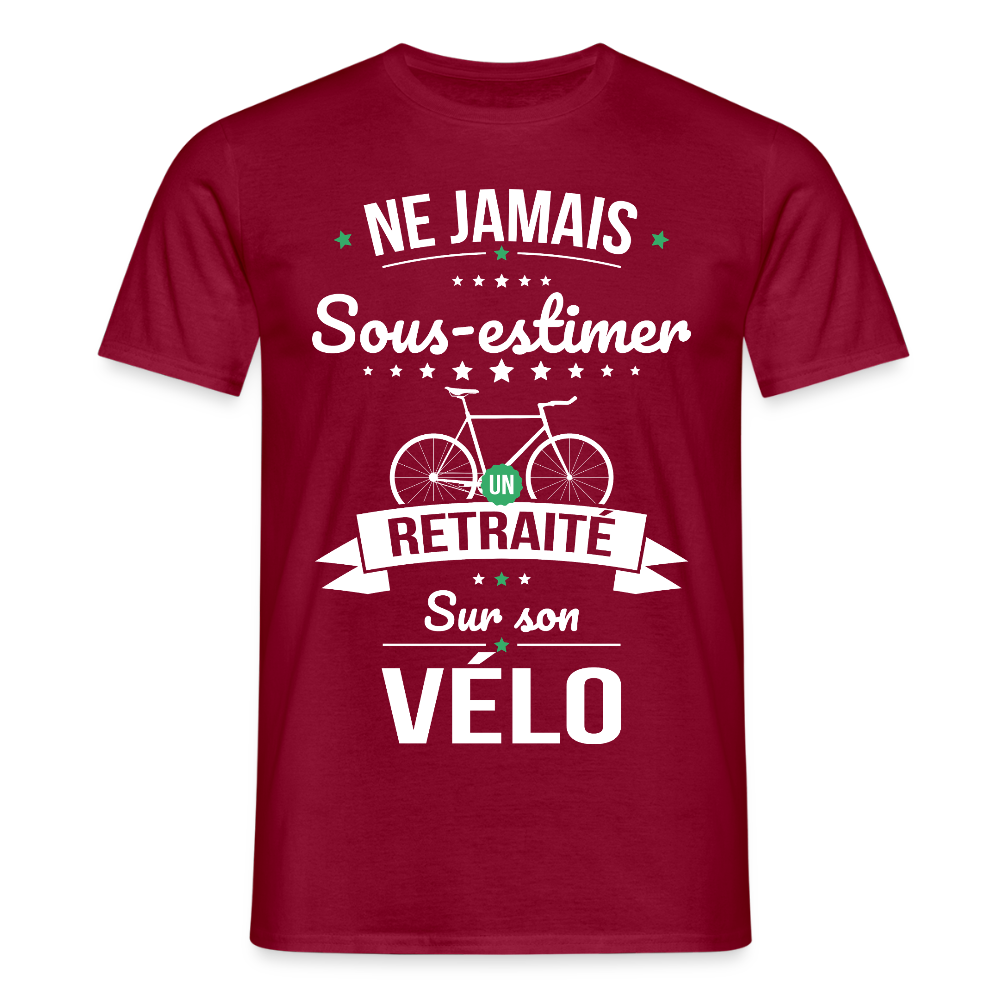 T-shirt Homme -  . Ne jamais sous-estimer un retraité sur son vélo - rouge brique