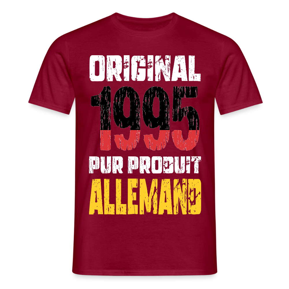 T-shirt Homme - Anniversaire 30 Ans - Original 1995 - Pur produit Allemand - rouge brique