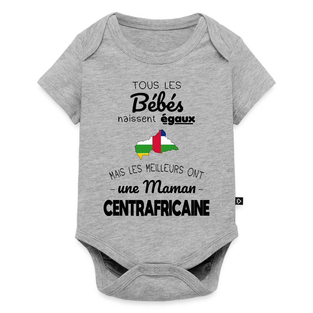 Body Bébé bio manches courtes - Les Meilleurs Ont Une Maman Centrafricaine - gris chiné
