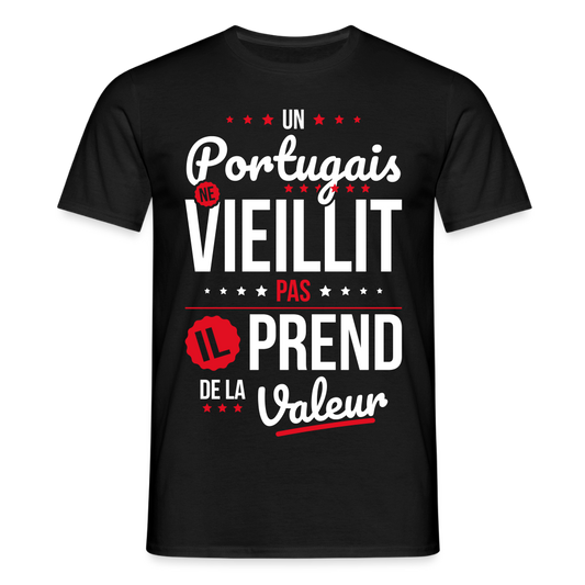 T-shirt Homme - Un Portugais ne vieillit pas - noir