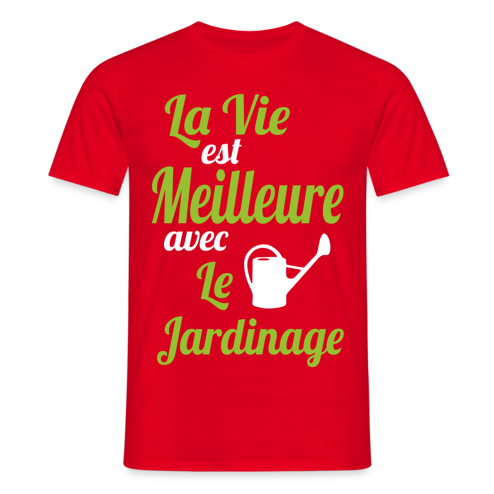T-shirt Homme - La vie est meilleure avec le jardinage - rouge