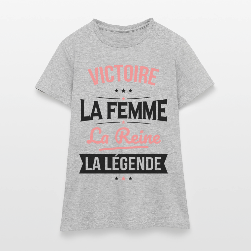 T-shirt Femme - Victoire - la Femme - la Reine - la Légende - gris chiné