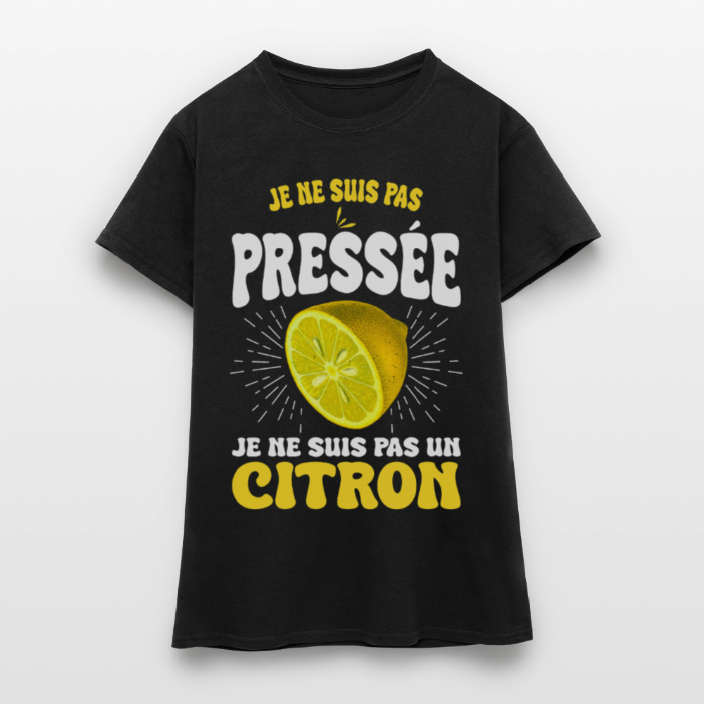 T-shirt Femme - Je ne suis pas un citron. - noir