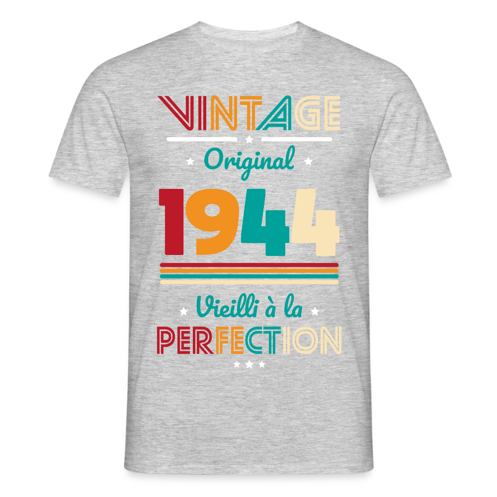 T-shirt Homme - Anniversaire 81 Ans - Vintage Original 1944 - gris chiné