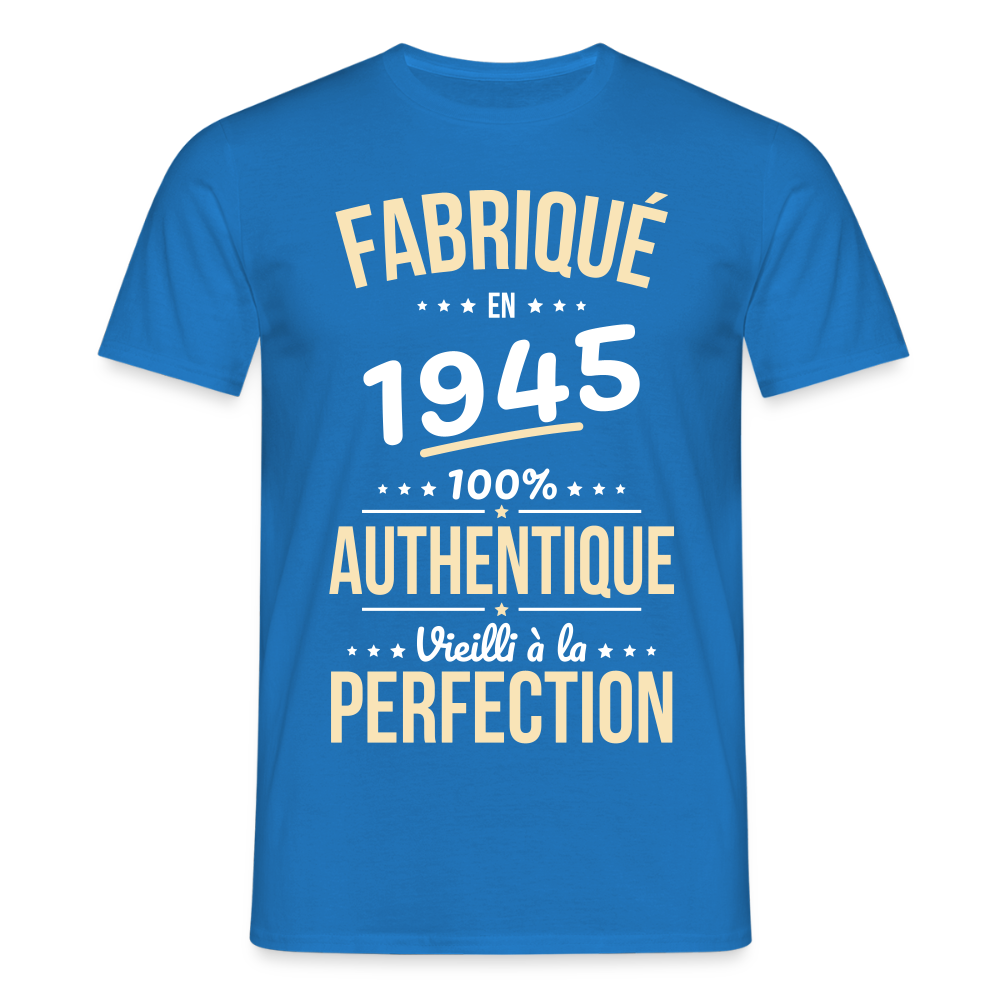 T-shirt Homme - Anniversaire 80 Ans - Fabriqué en 1945 - bleu royal