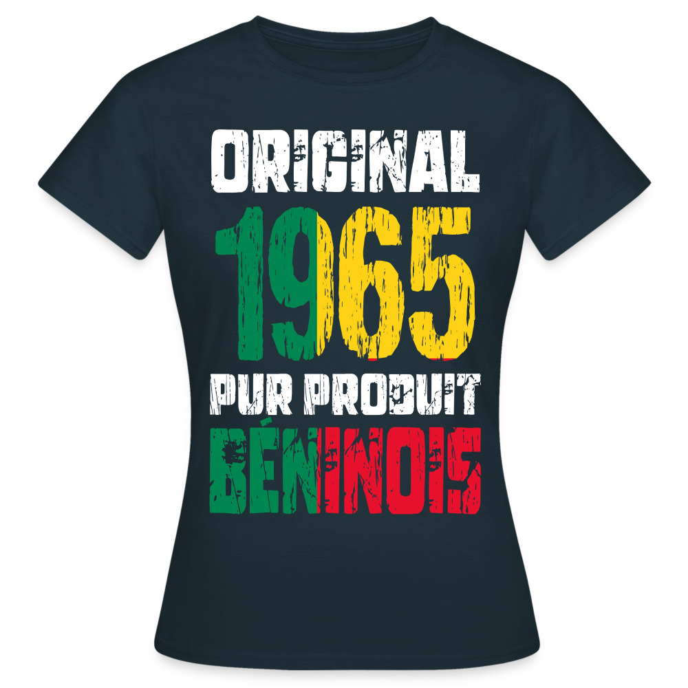 T-shirt Femme - Anniversaire 60 Ans - Original 1965 - Pur produit Béninois - marine
