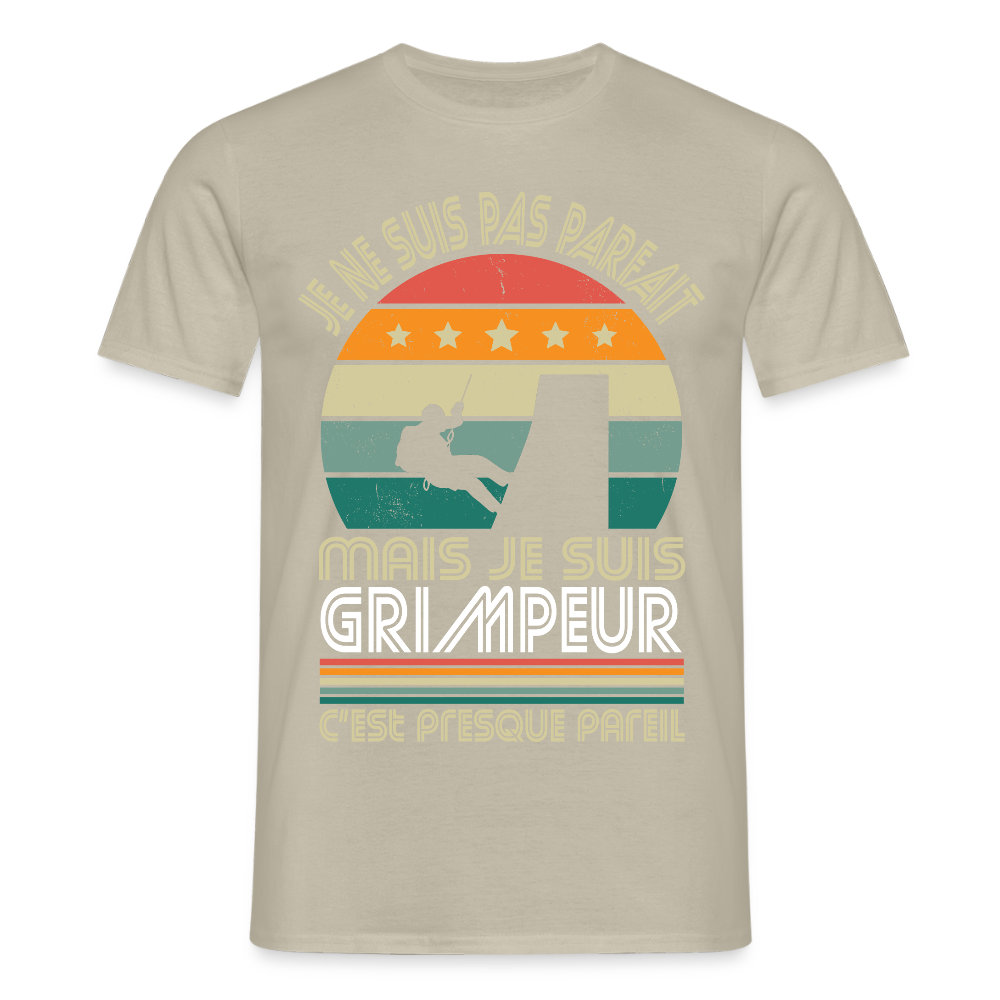 T-shirt Homme - Je ne suis pas parfait mais je suis Grimpeur - beige sable
