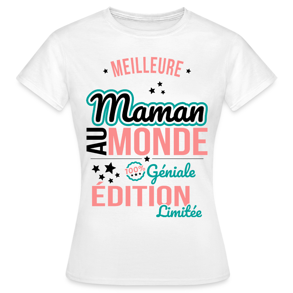 T-shirt Femme - Meilleure Maman au monde - blanc
