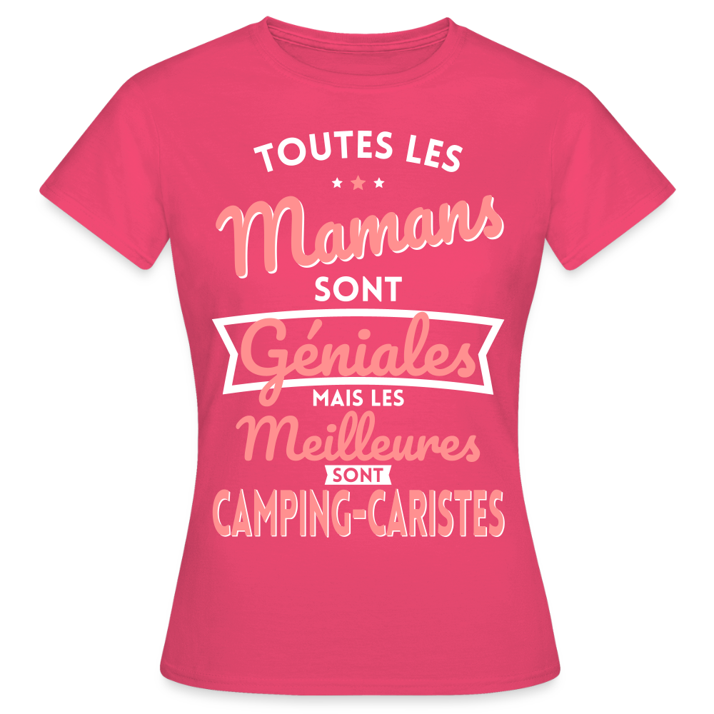 T-shirt Femme - Mamans géniales - Les meilleures sont camping-caristes - rose azalée