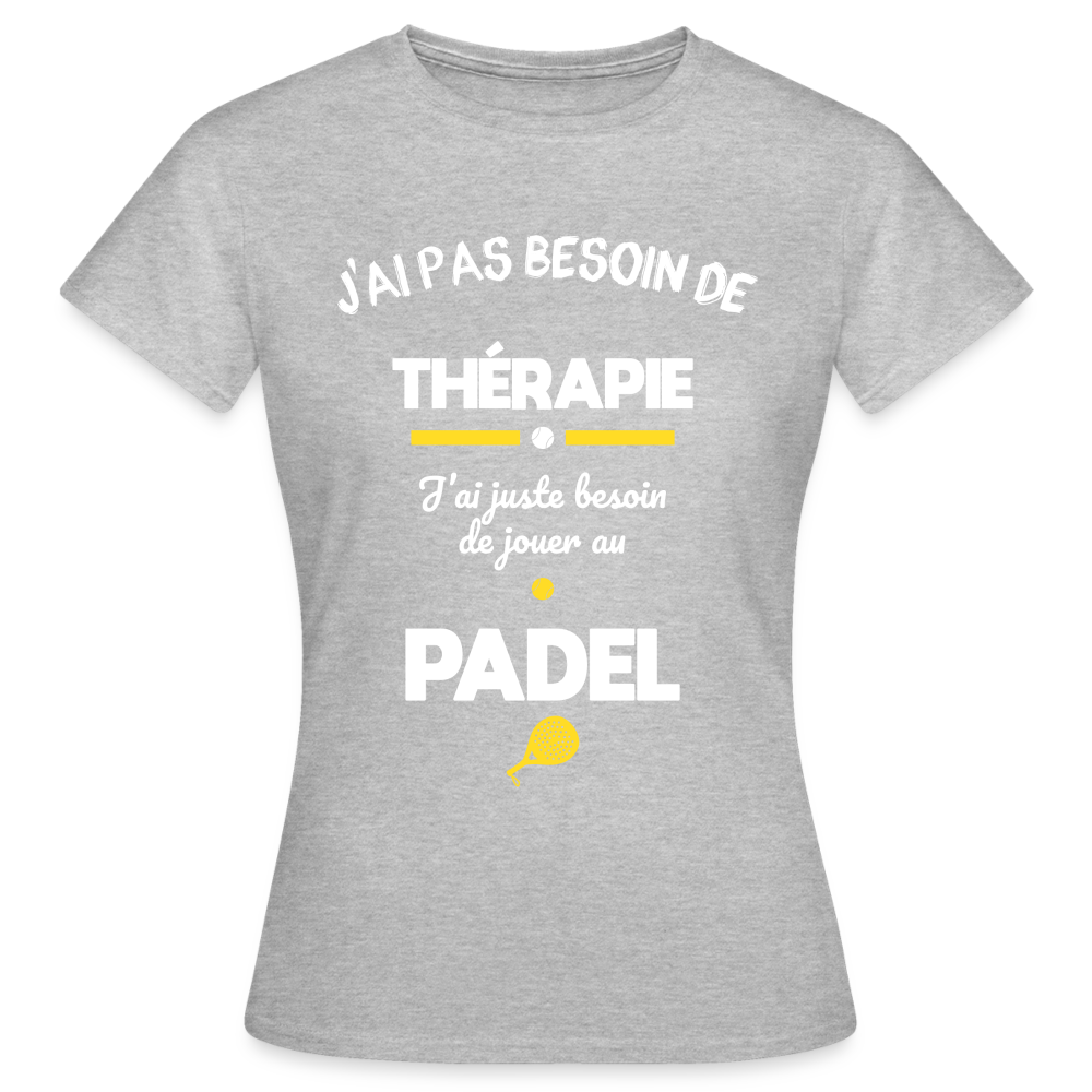 T-shirt Femme - Besoin De Jouer Au Padel - gris chiné