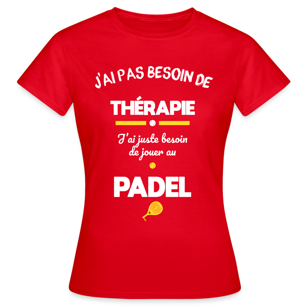 T-shirt Femme - Besoin De Jouer Au Padel - rouge
