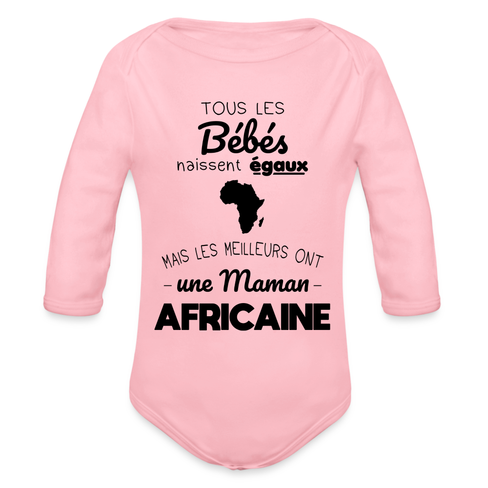 Body Bébé bio manches longues - Les Meilleurs Ont Une Maman Africaine - rose clair
