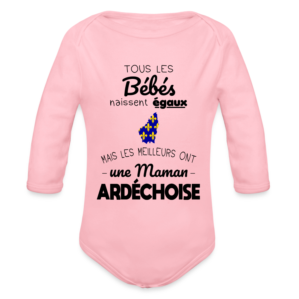 Body Bébé bio manches longues - Les Meilleurs Ont Une Maman Ardéchoise - rose clair