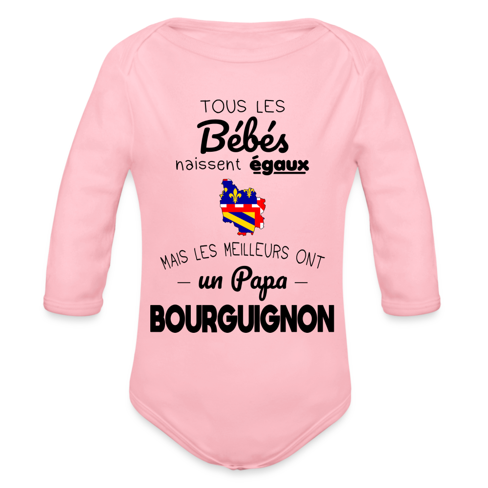 Body Bébé bio manches longues - Les Meilleurs Ont Un Papa Bourguignon - rose clair