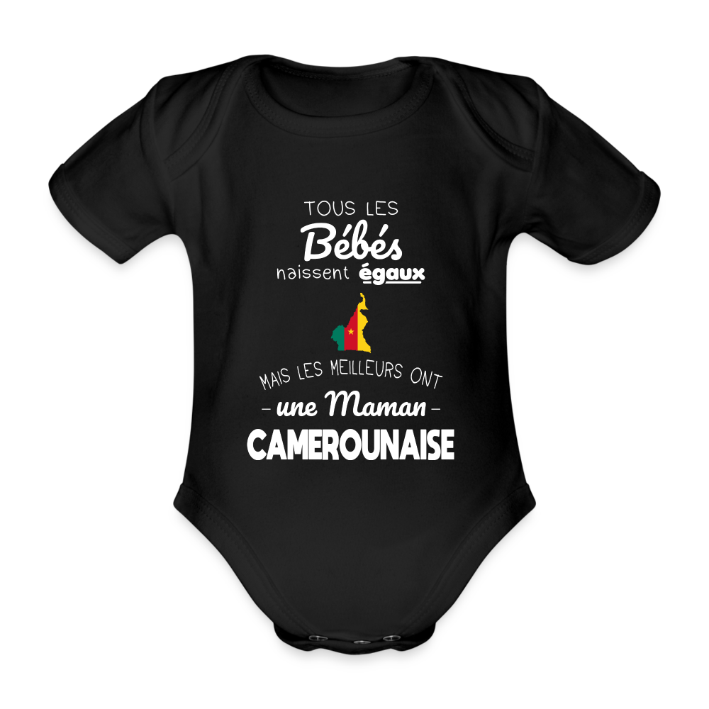 Body Bébé bio manches courtes - Les Meilleurs Ont Une Maman Camerounaise - noir