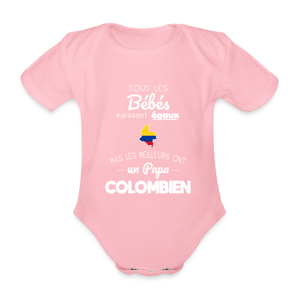 Body Bébé bio manches courtes - Les Meilleurs Ont Un Papa Colombien - rose clair