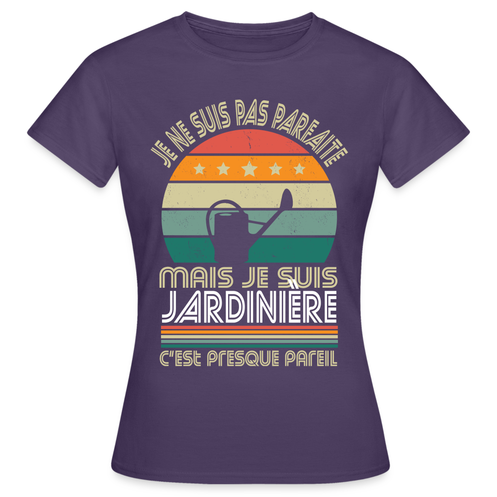 T-shirt Femme - Je ne suis pas parfaite mais je suis Jardinière - violet foncé