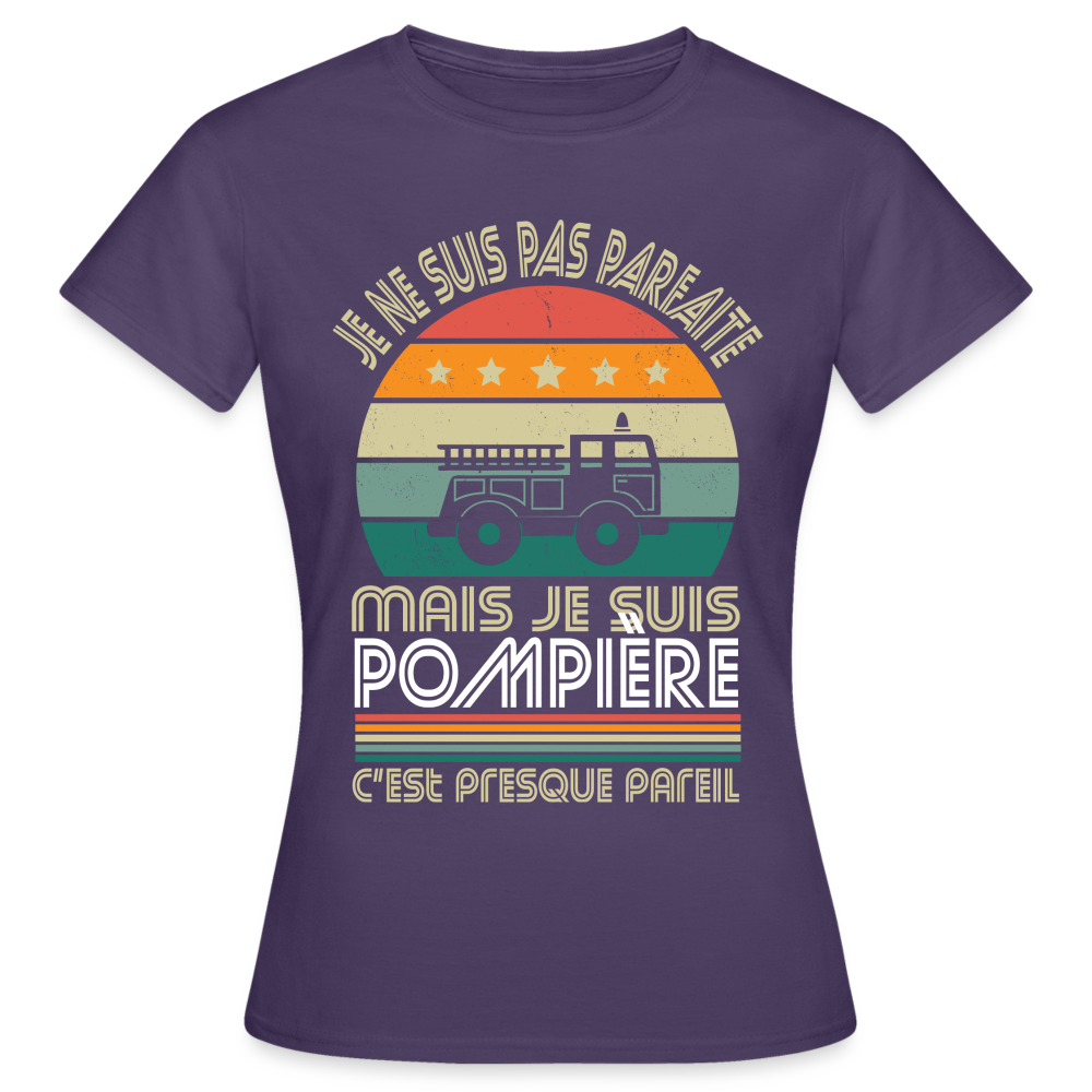 T-shirt Femme - Je ne suis pas parfaite mais je suis Pompière - violet foncé