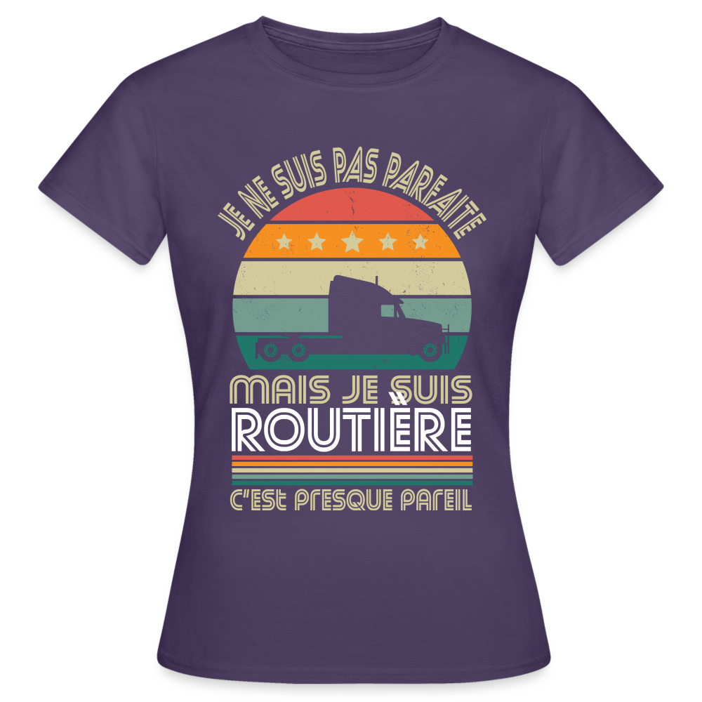 T-shirt Femme - Je ne suis pas parfaite mais je suis Routière - violet foncé
