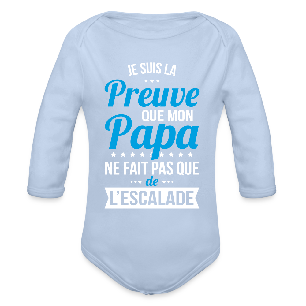 Body Bébé bio manches longues - Mon Papa Ne Fait Pas Que De l'Escalade - ciel