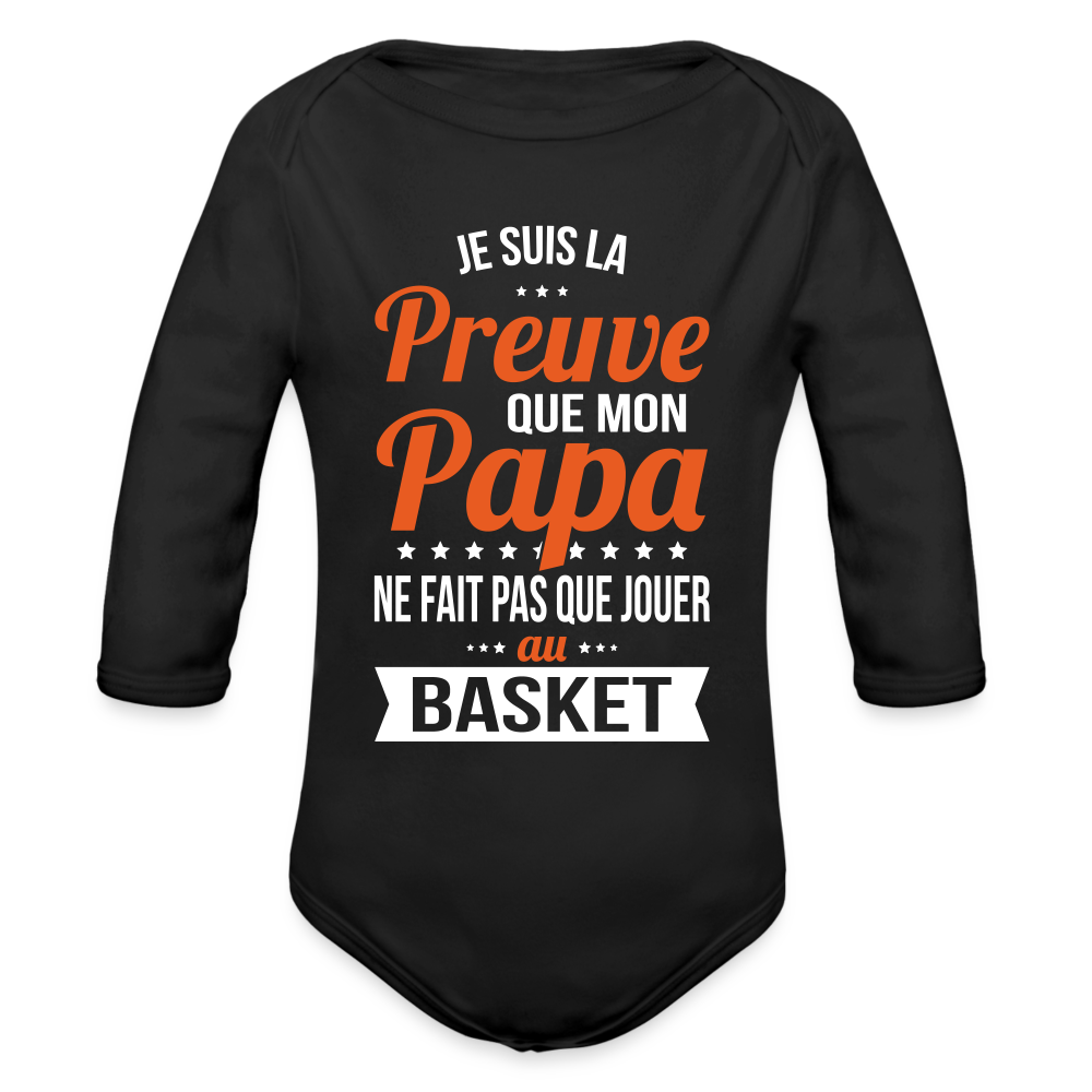 Body Bébé bio manches longues - Mon Papa Ne Fait Pas Que Jouer Au Basket - noir