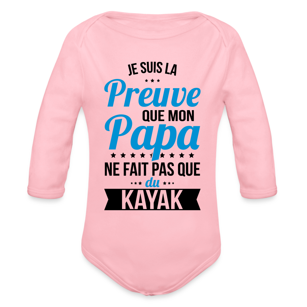 Body Bébé bio manches longues - Mon Papa Ne Fait Pas Que Du Kayak - rose clair