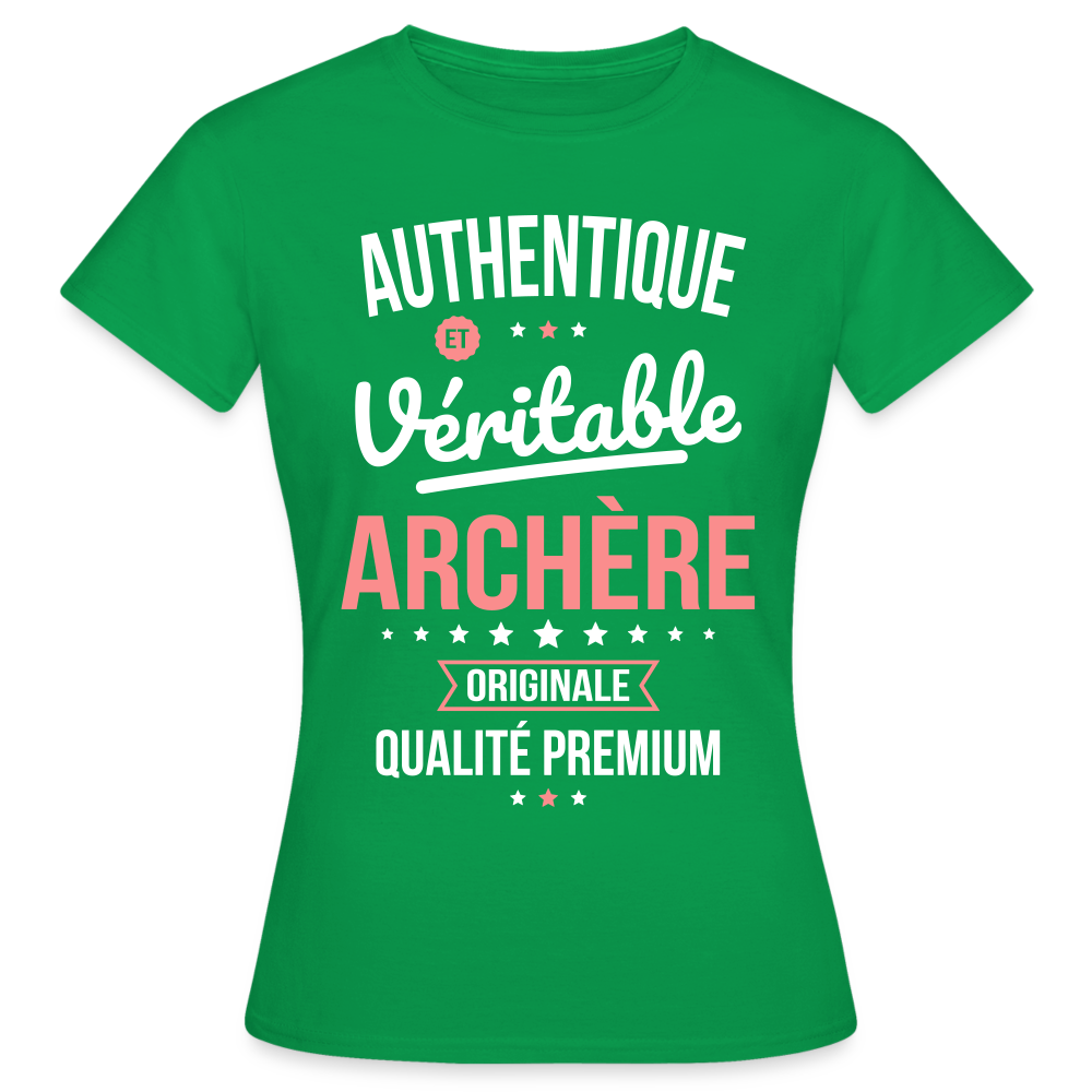 T-shirt Femme - Authentique et véritable Archère - vert