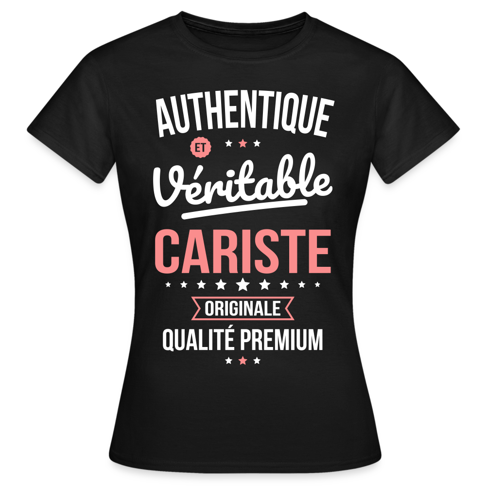 T-shirt Femme - Authentique et véritable Cariste - noir