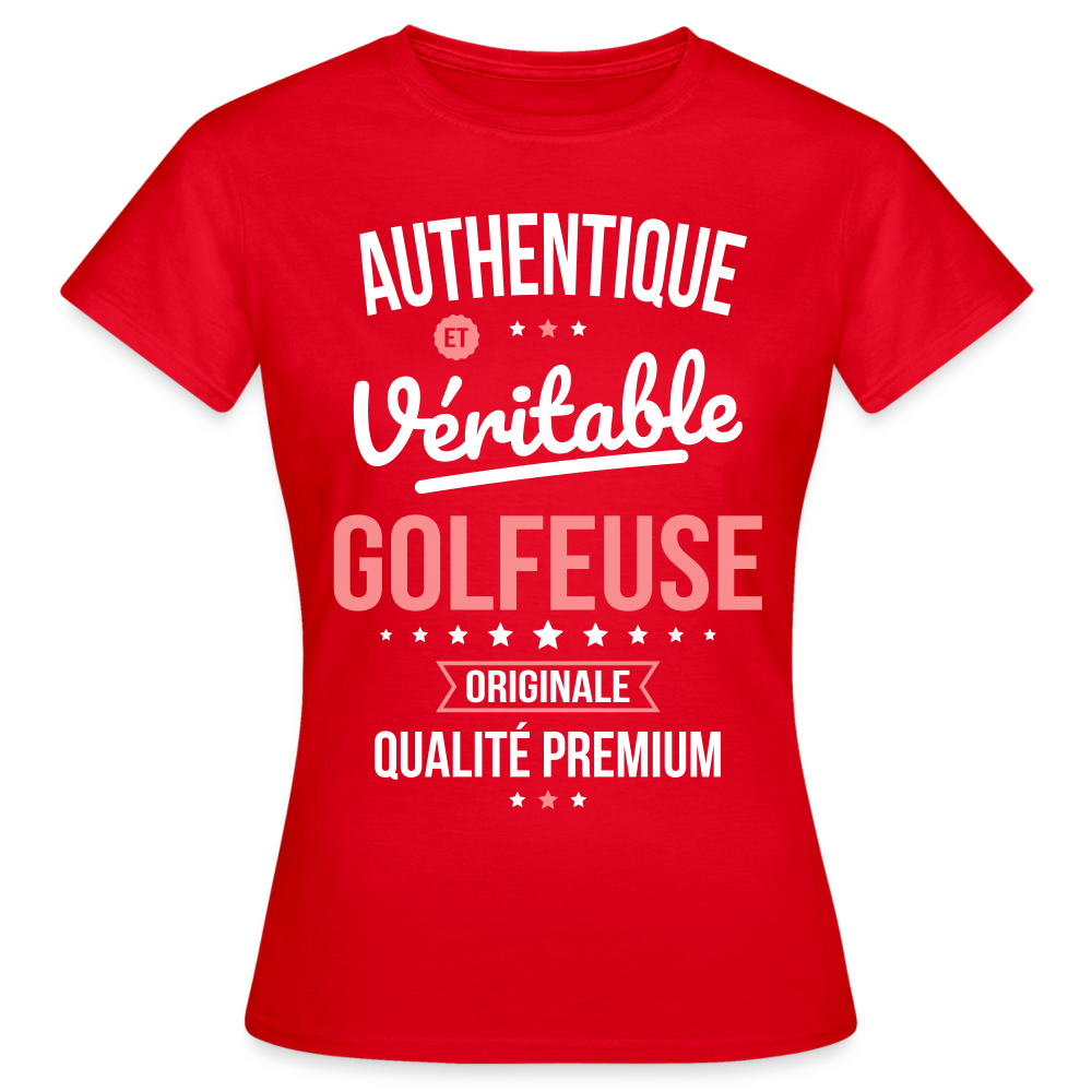 T-shirt Femme - Authentique et véritable Golfeuse - rouge