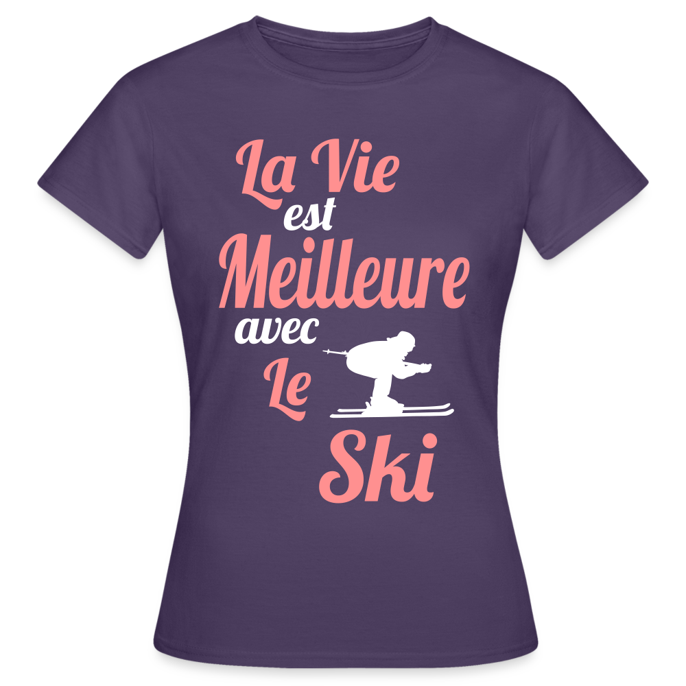 T-shirt Femme - La vie est meilleure avec le Ski - violet foncé