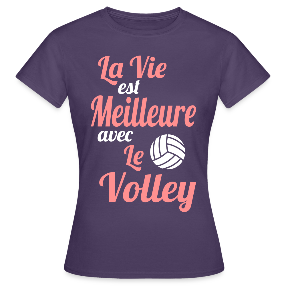 T-shirt Femme - La vie est meilleure avec le Volley - violet foncé