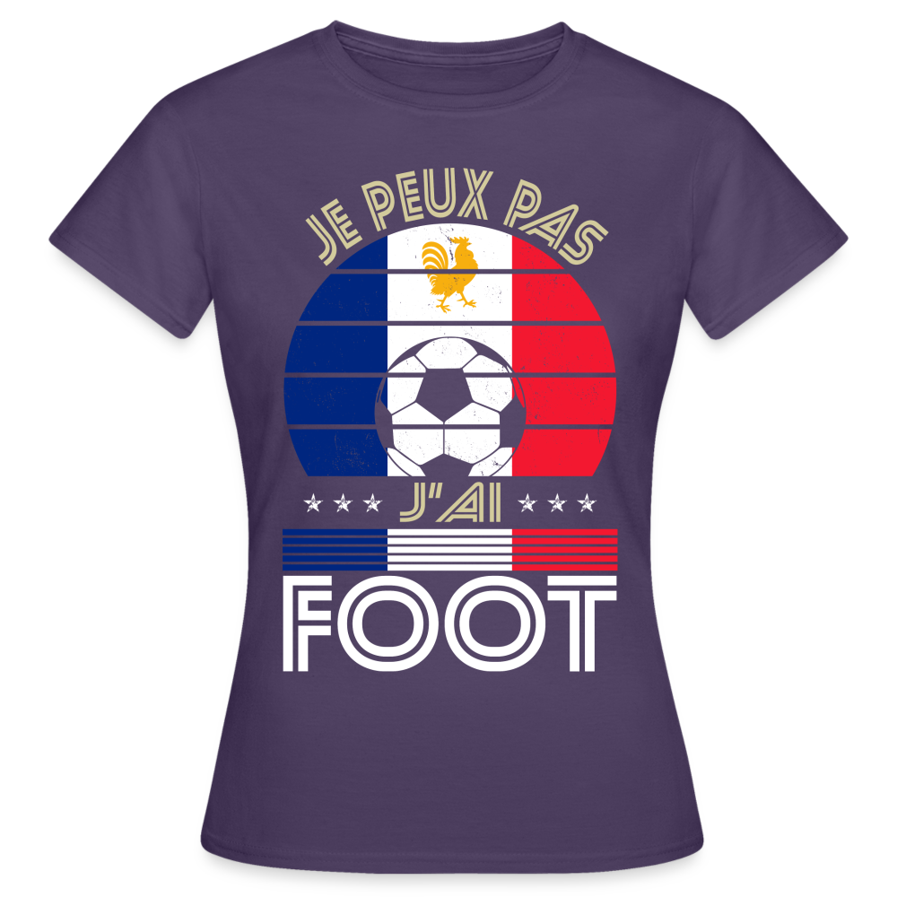 T-shirt Femme - Je peux pas j'ai Foot - France - violet foncé