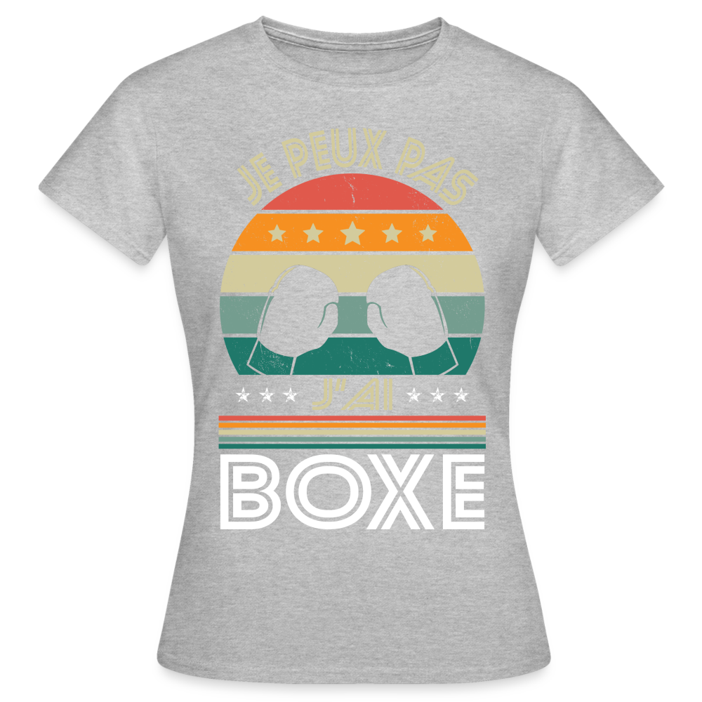 T-shirt Femme - Je peux pas j'ai Boxe - gris chiné