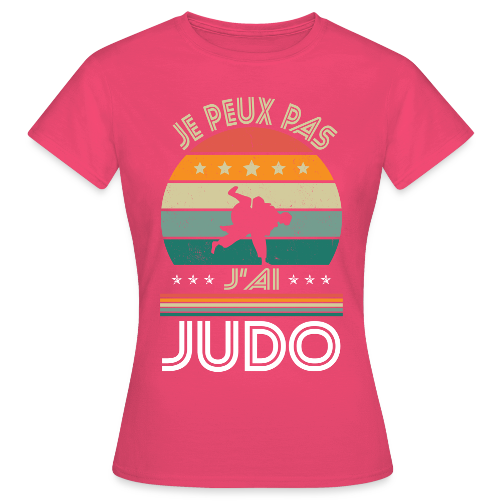 T-shirt Femme - Je peux pas j'ai Judo - rose azalée