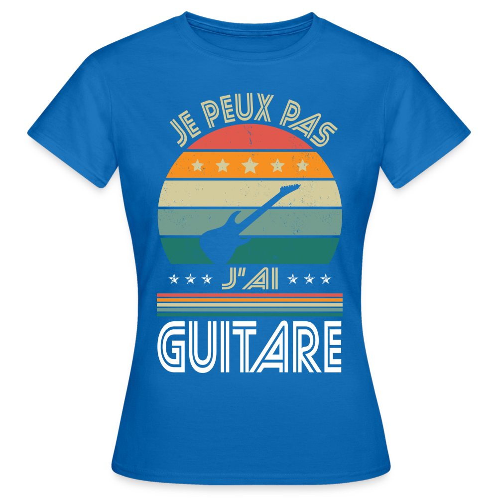 T-shirt Femme - Je peux pas j'ai Guitare - bleu royal