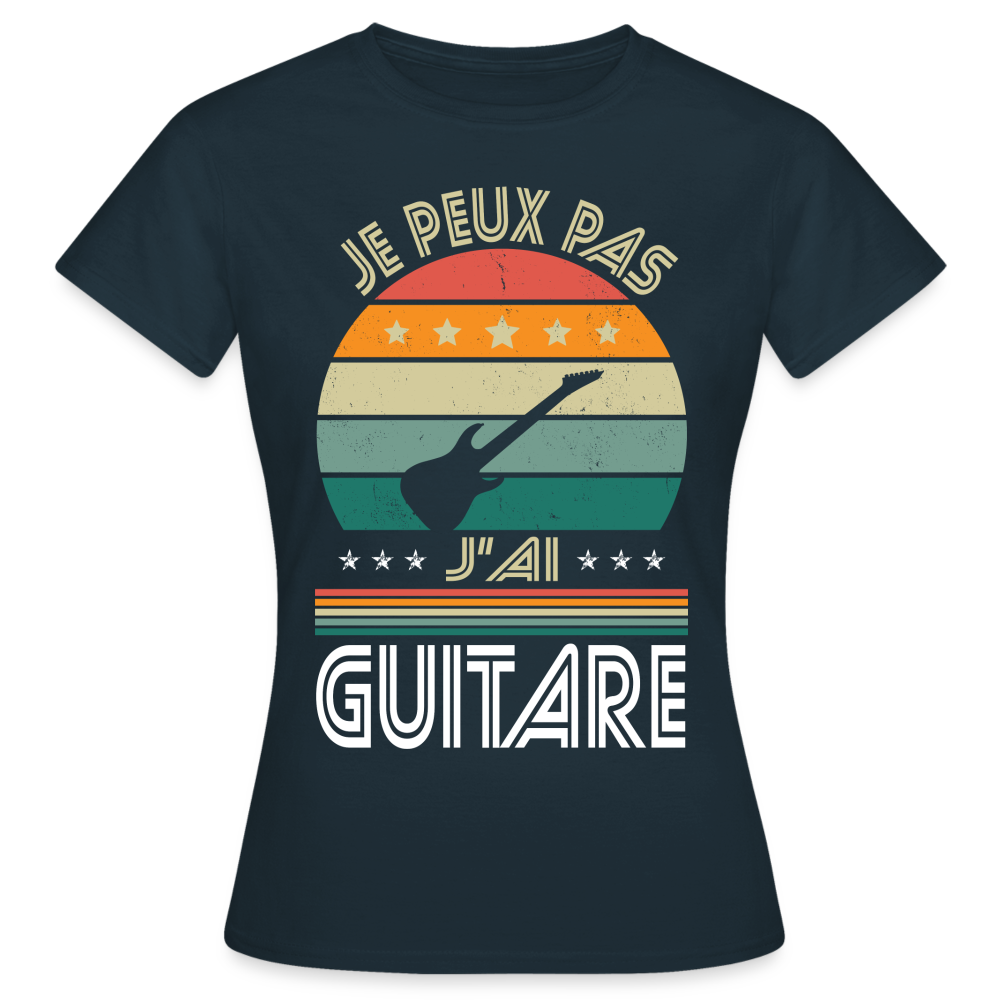 T-shirt Femme - Je peux pas j'ai Guitare - marine