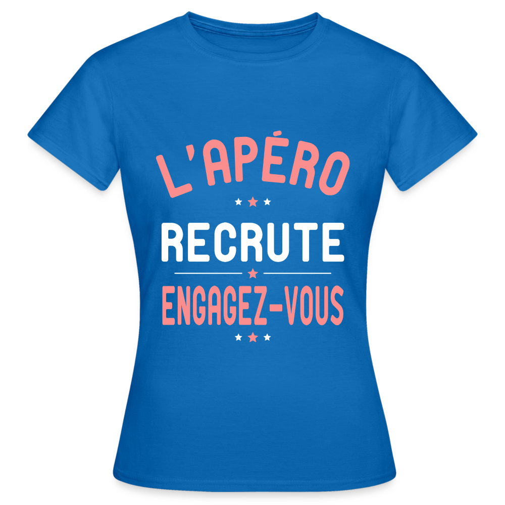 T-shirt Femme - L'apéro recrute - bleu royal