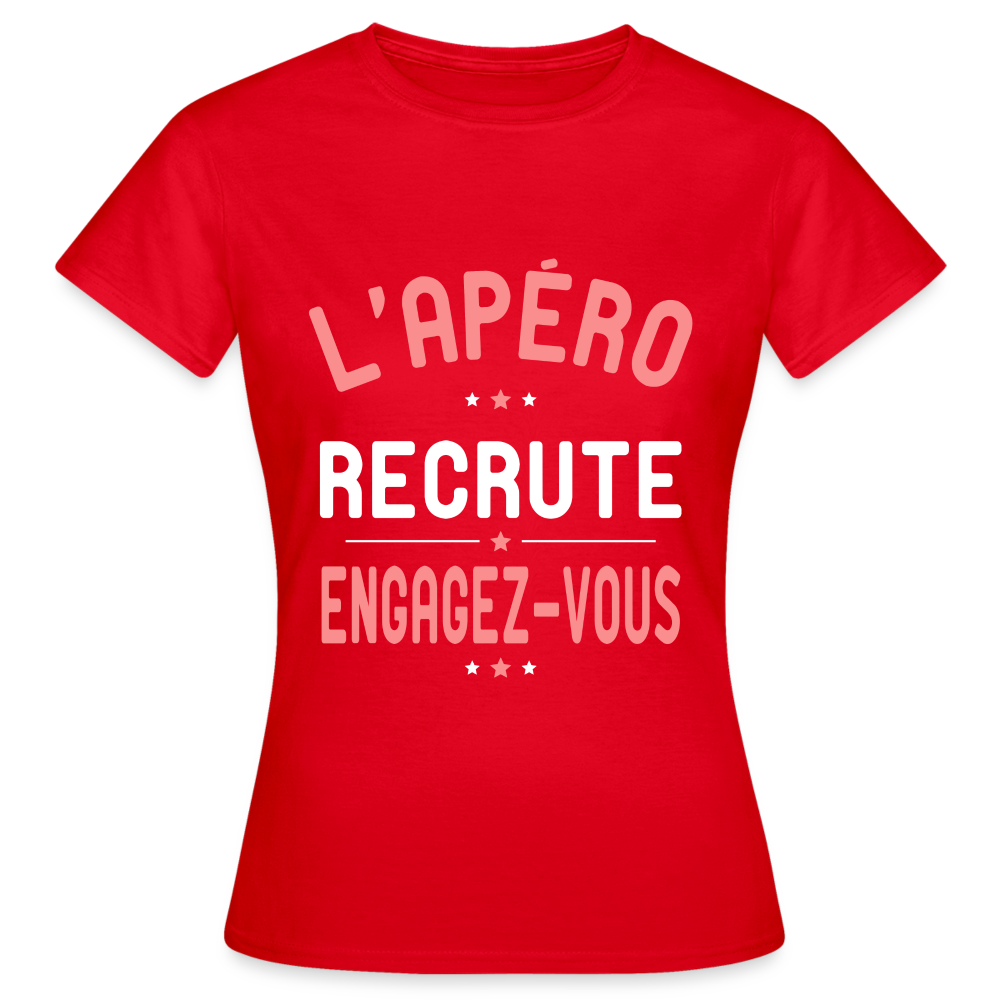 T-shirt Femme - L'apéro recrute - rouge