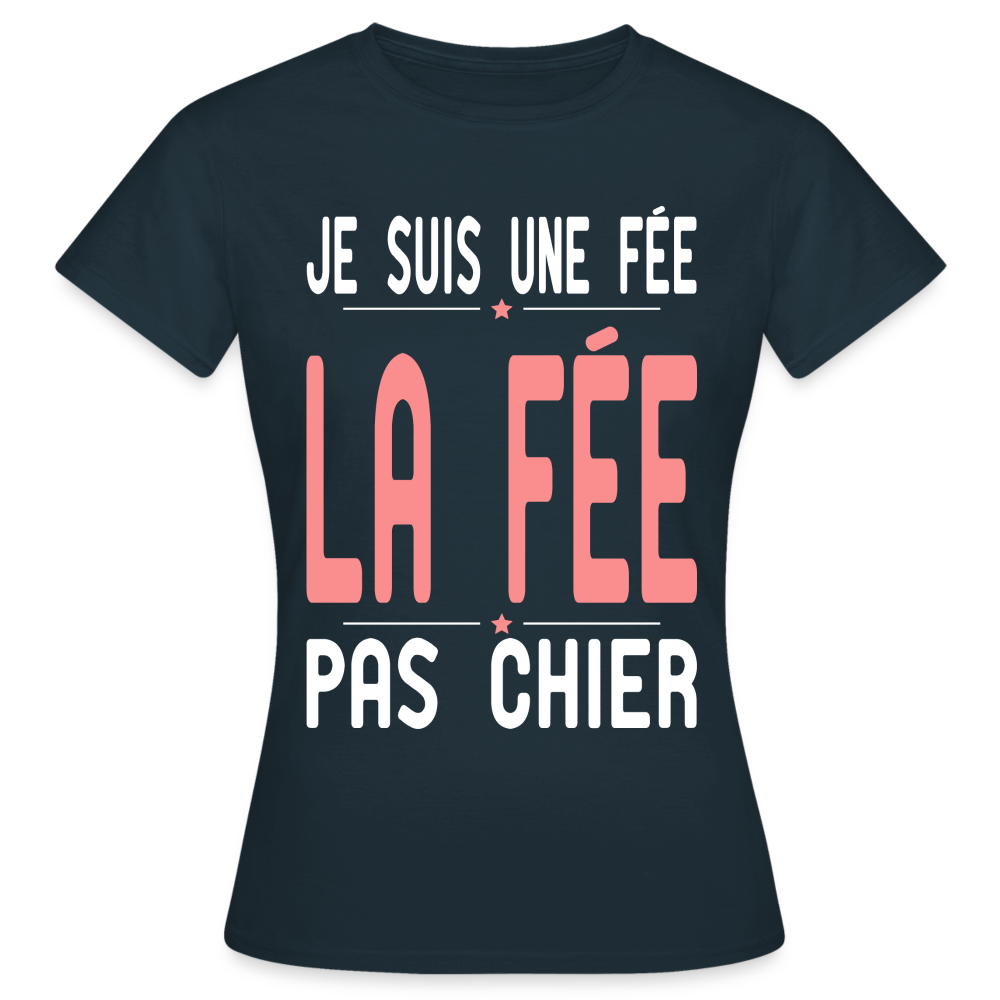 T-shirt Femme - Je suis une Fée - marine