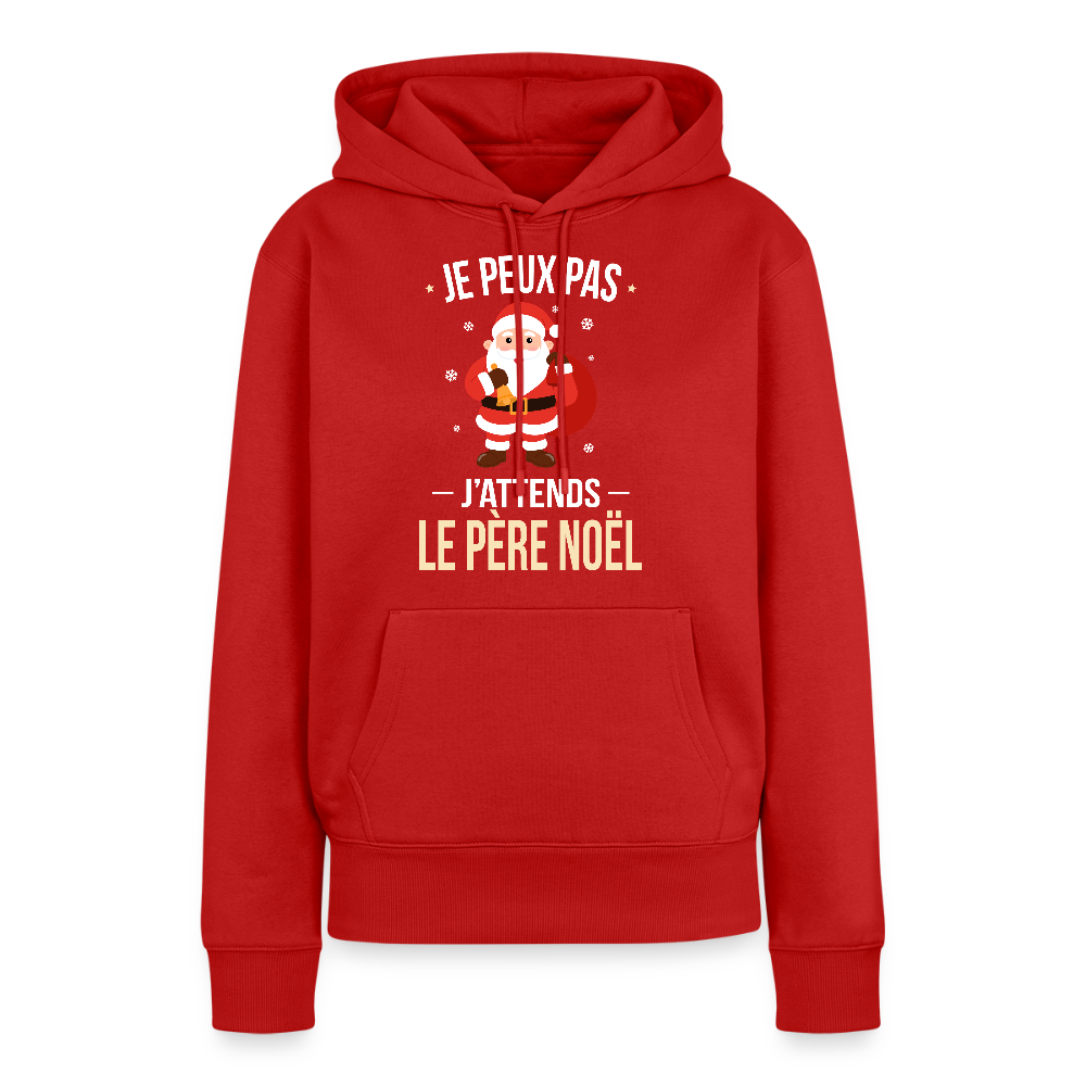 Sweat à capuche premium femme – Je peux pas, j’attends le Père Noël – Hoodie Noël drôle et confortable - rouge