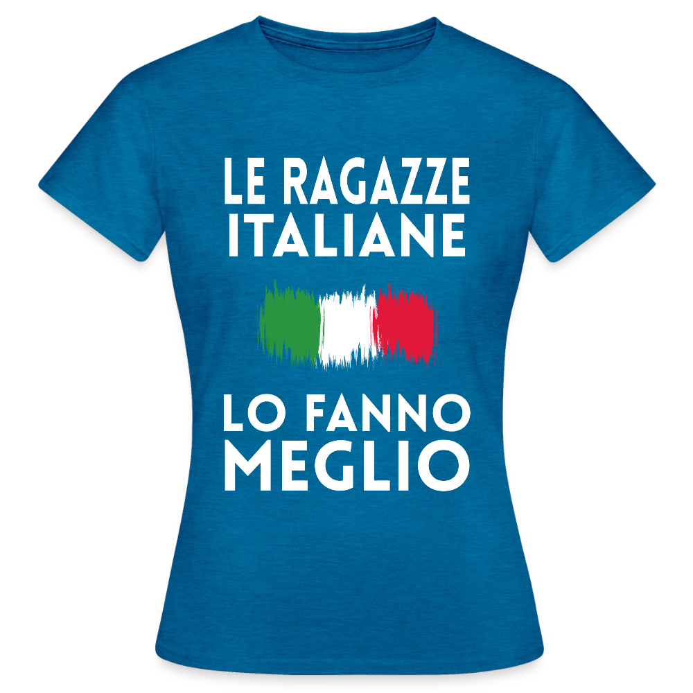 T-shirt femme - Le ragazze italiane lo fanno meglio - bleu saphir antique chiné