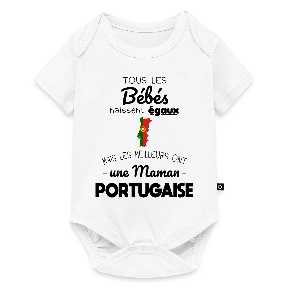 Body Bébé bio manches courtes - Les Meilleurs Ont Une Maman Portugaise - blanc