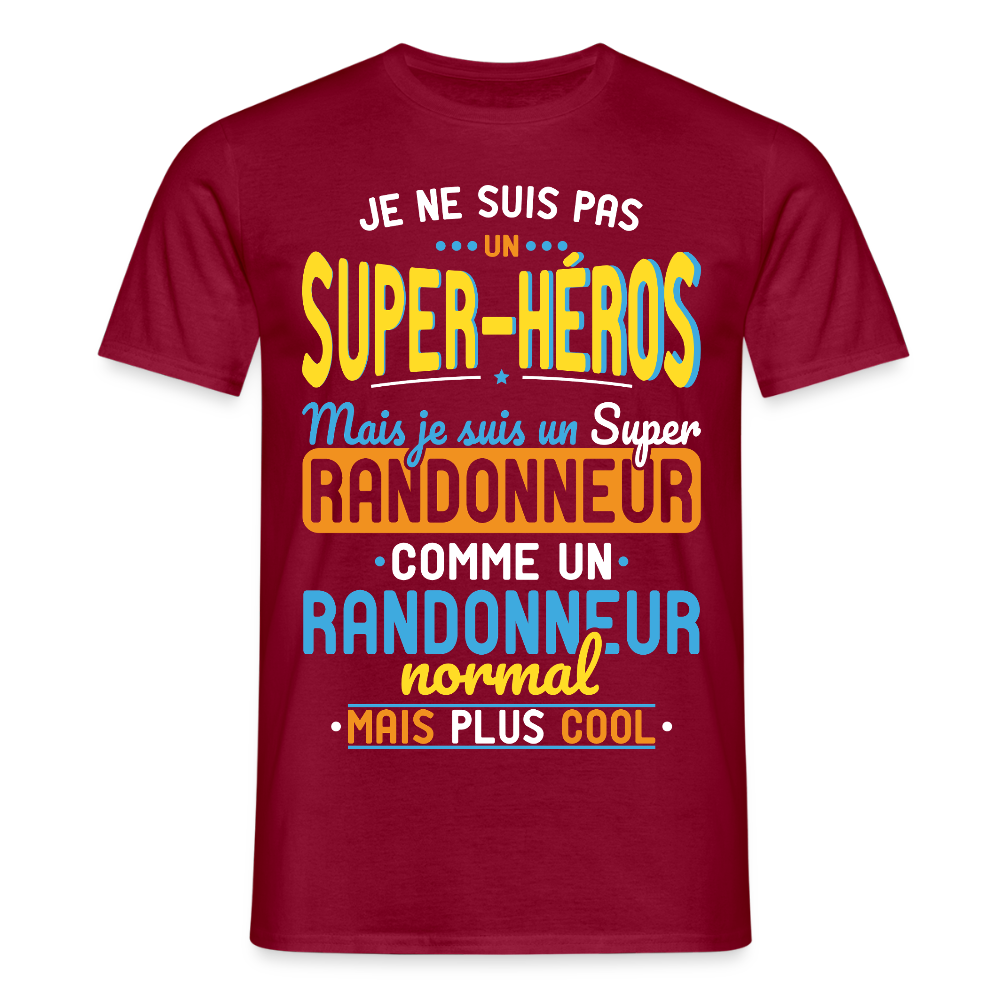 T-shirt Homme - Pas un Super-Héros mais un super Randonneur - rouge brique