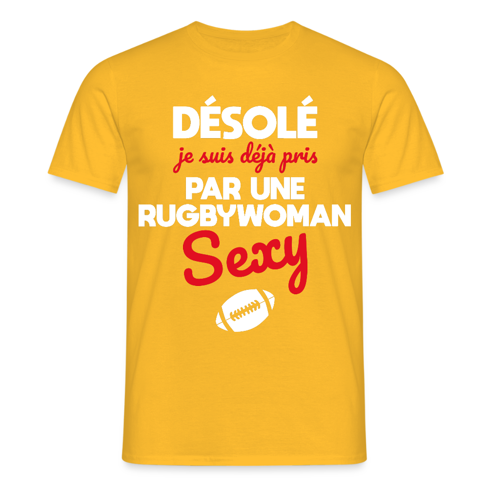 T-shirt Homme - Je suis pris par une rugbywoman sexy - jaune