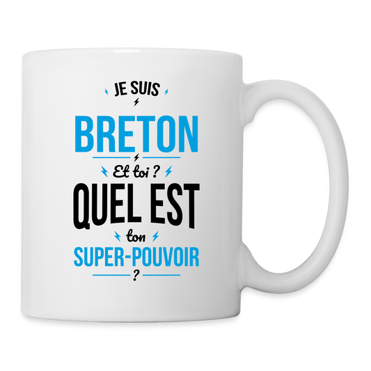 Mug blanc - Je suis Breton - Super-pouvoir - blanc