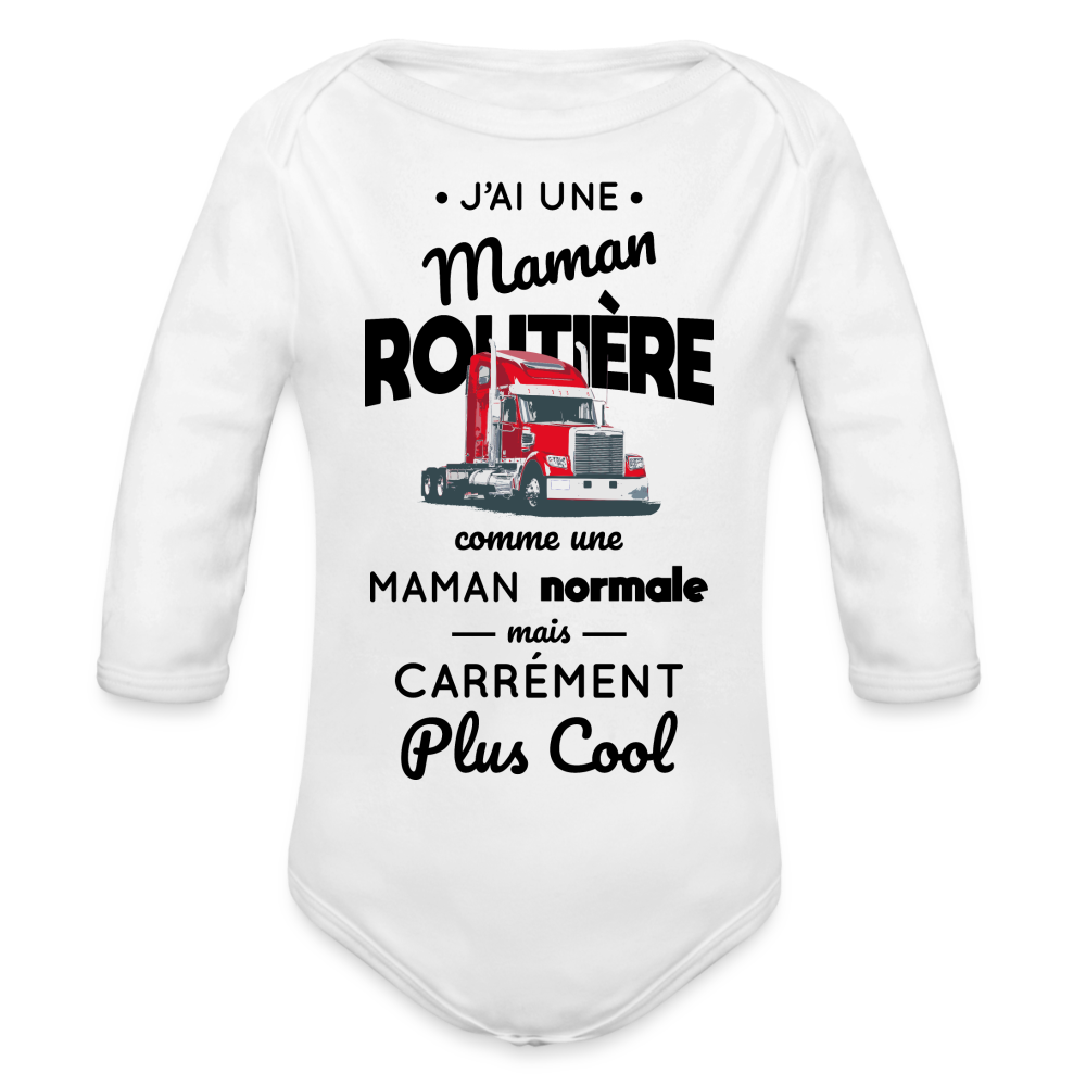 Body Bébé bio manches longues - J'ai une maman routière - blanc