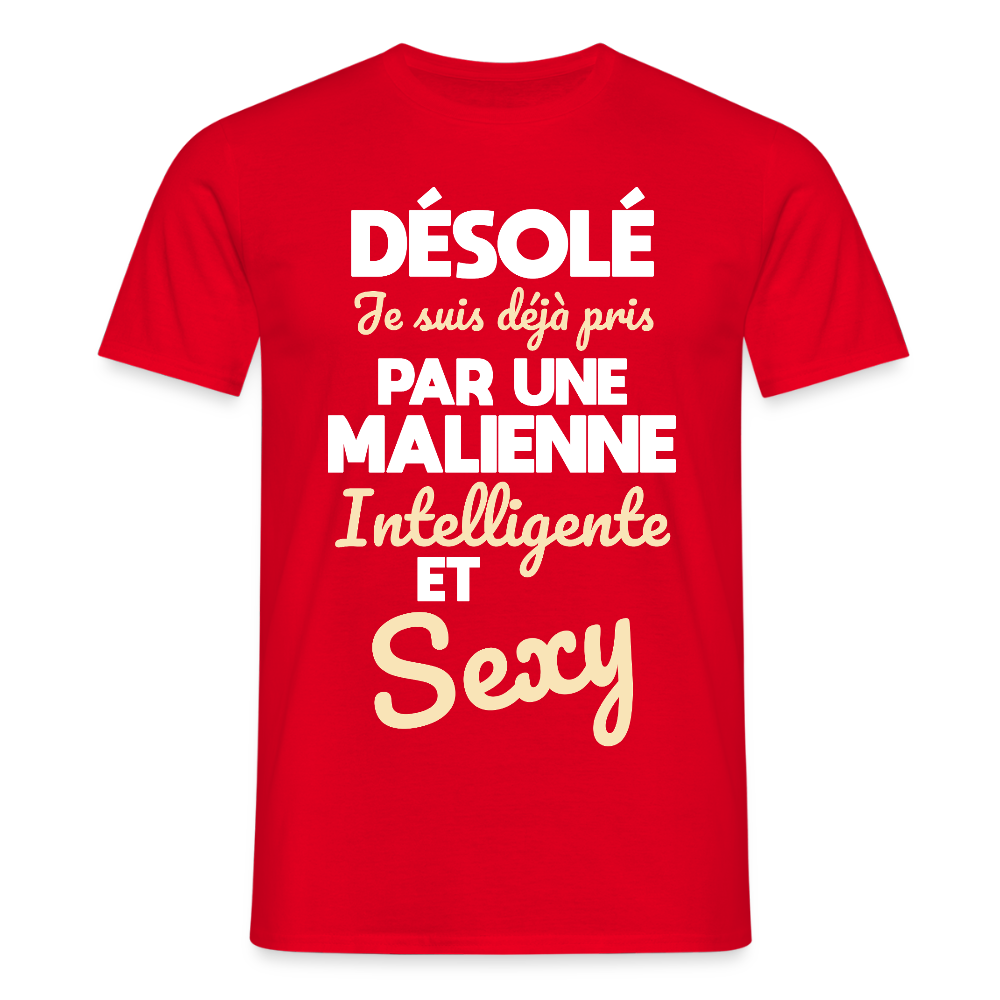 T-shirt Homme -  Je suis déjà pris par une Malienne intelligente et sexy - rouge